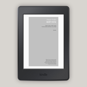 Język rzeczy. W jaki sposób przedmioty nas uwodzą?