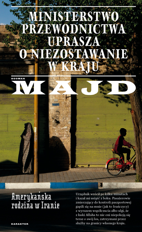 Ministerstwo Przewodnictwa uprasza o niezostawanie w kraju. Amerykańska rodzina w Iranie