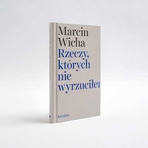 Rzeczy, których nie wyrzuciłem
