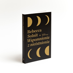 Wspomnienia z nieistnienia