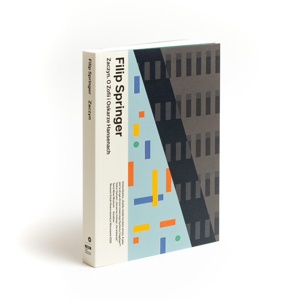 Zaczyn. O Zofii i Oskarze Hansenach