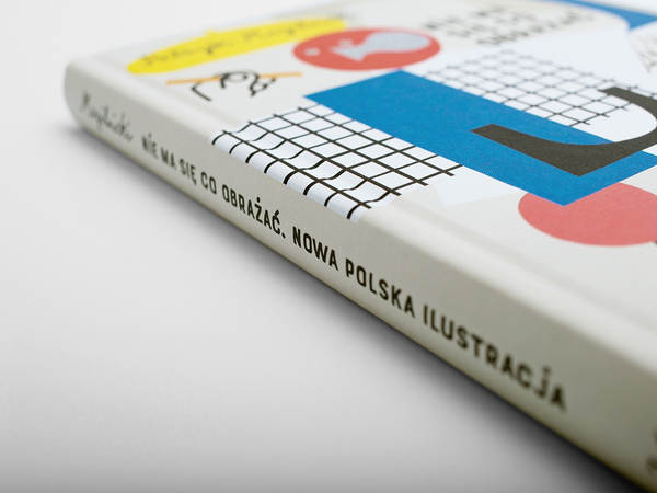 Nie ma się co obrażać. Nowa polska ilustracja