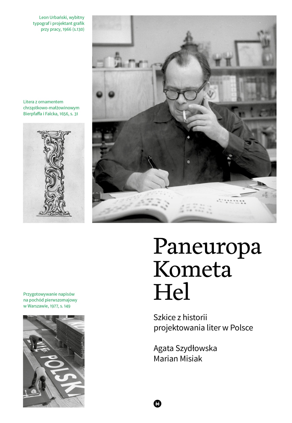 Paneuropa, Kometa, Hel. Szkice z historii projektowania liter w Polsce