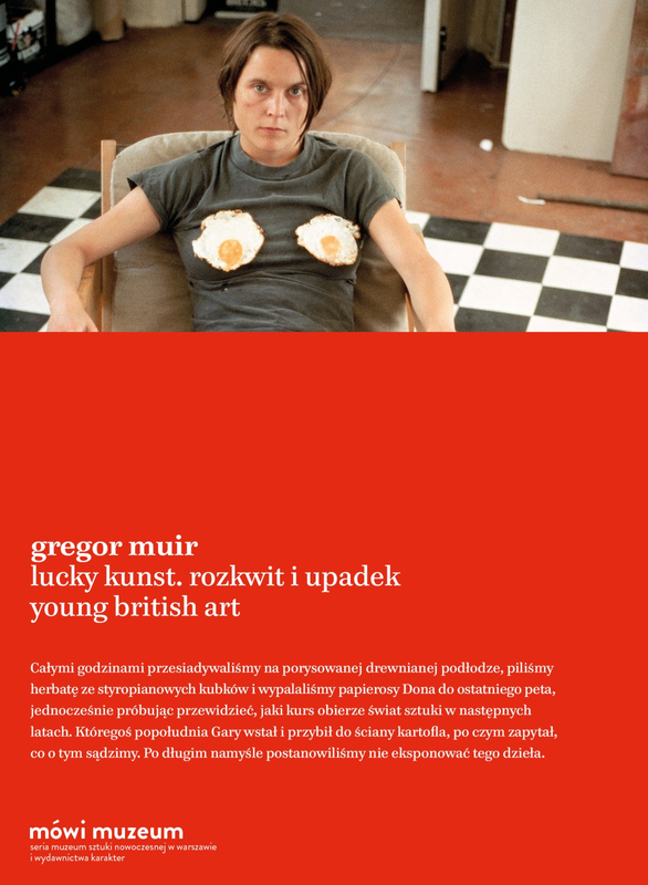 Lucky Kunst. Rozkwit i upadek Young British Art